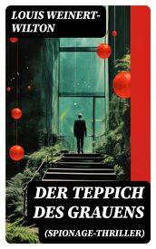 Der Teppich des Grauens (Spionage-Thriller)