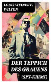 Der Teppich des Grauens (Spy-Krimi)