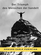 Der Triumph des Menschen der handelt (übersetzt)