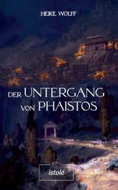 Der Untergang von Phaistos