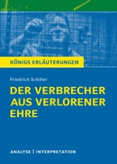 Der Verbrecher aus verlorener Ehre. Königs Erläuterungen.