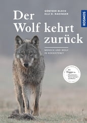 Der Wolf kehrt zurück