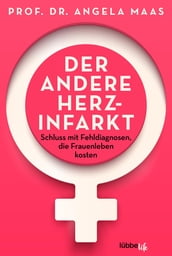 Der andere Herzinfarkt