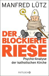 Der blockierte Riese