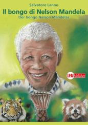 Der bongo Nelson Mandelas-Il bongo di Nelson Mandela