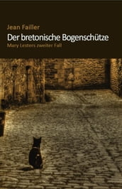 Der bretonische Bogenschütze