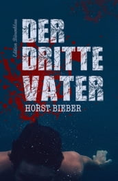 Der dritte Vater