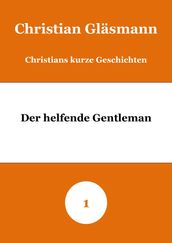 Der helfende Gentleman