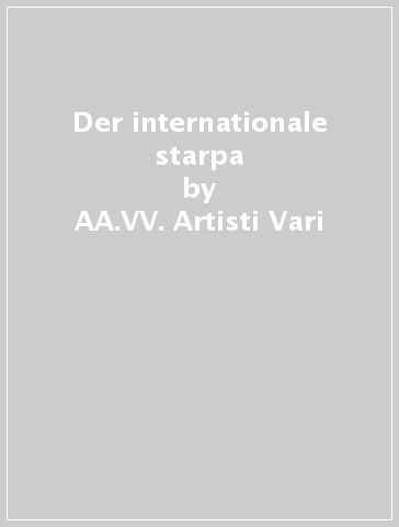 Der internationale starpa - AA.VV. Artisti Vari