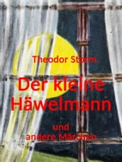 Der kleine Häwelmann und andere Märchen