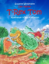 Der kleine T-Rex Tom