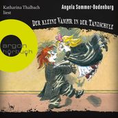 Der kleine Vampir in der Tanzschule - Der kleine Vampir, Band 17 (Ungekürzte Lesung)