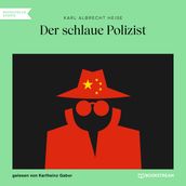 Der schlaue Polizist (Ungekürzt)