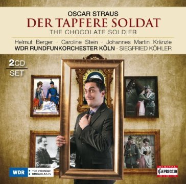 Der tapfere soldat - Oscar Straus