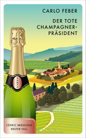 Der tote Champagner-Prasident