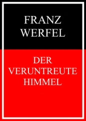 Der veruntreute Himmel