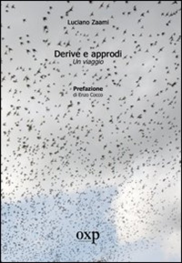 Derive e approdi - Luciano Zaami