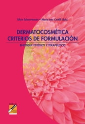 Dermatocosmética. Criterios de formulación