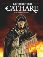 Le Dernier Cathare - Tome 03 NE