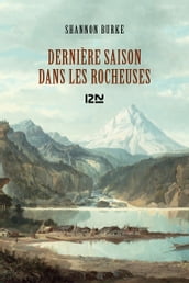 Dernière saison dans les Rocheuses