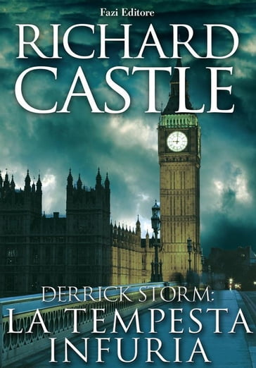 Derrick Storm 2: la tempesta infuria - Richard Castle