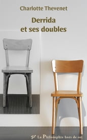 Derrida et ses doubles