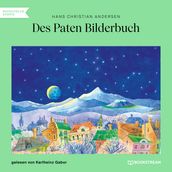 Des Paten Bilderbuch (Ungekürzt)