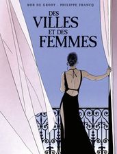 Des Villes et des femmes - Intégrale