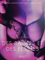 Des baisers et des fessées Une nouvelle érotique