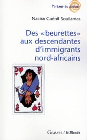 Des «beurettes» aux descendantes d immigrants nord-africains