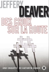 Des croix sur la route