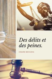 Des délits et des peines (Annoté)