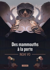 Des mammouths à la porte