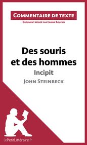 Des souris et des hommes - Incipit - John Steinbeck (Commentaire de texte)