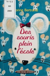 Des souris plein l école