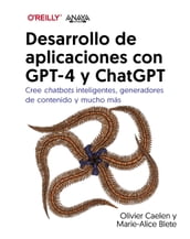 Desarrollo de aplicaciones con GPT-4 y ChatGPT