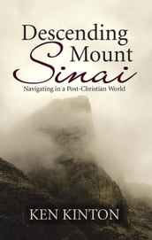 Descending Mount Sinai