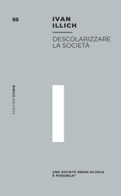 Descolarizzare la società