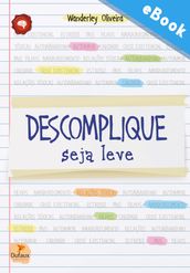 Descomplique, seja leve