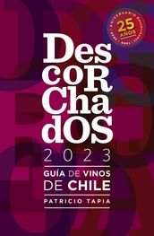 Descorchados 2023 Guía de vinos de Chile