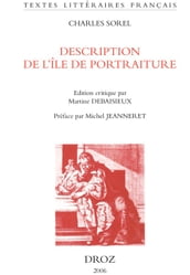 Description de l île de portraiture et de la ville des portraits : 1659 / Préface de Michel Jeanneret