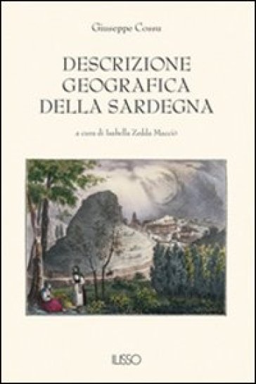 Descrizione geografica della Sardegna - Giuseppe Cossu