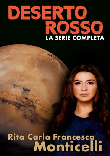 Deserto rosso - Rita Carla Francesca Monticelli