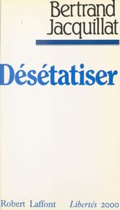 Désétatiser