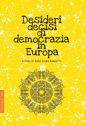 Desideri decisi di democrazia in Europa - Collectif