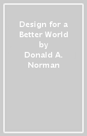 Design for a Better World