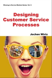 Designing Customer Service Processes