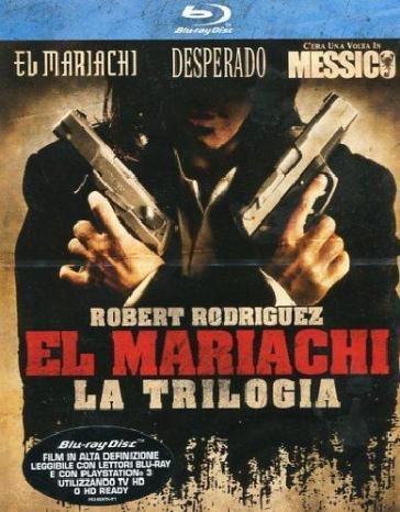 Desperado + El mariachi + C'era una volta in Messico (2 Blu-Ray) - Robert Rodriguez