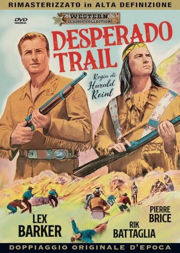 Desperado Trail - Harald Reinl