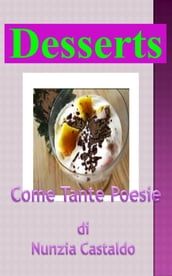 Desserts Come Tante Poesie